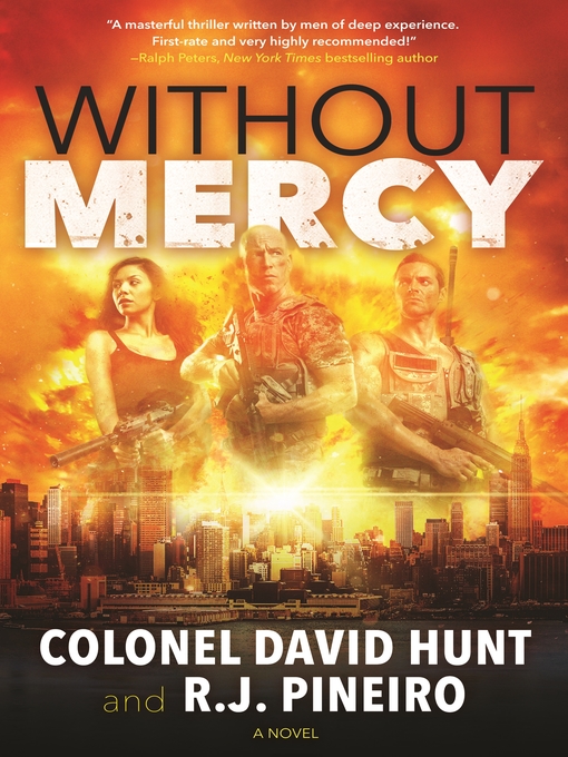 Title details for Without Mercy by Col. David Hunt - Wait list
